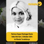 Marissa Haque Meninggal Dunia, Inilah Isi Wasiat Terakhirnya