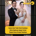 Sandra Dewi Menolak Cincin Kawinnya Disita Kejaksaan Agung RI